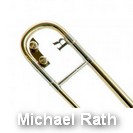 Thomann Micharl Rath Trombones